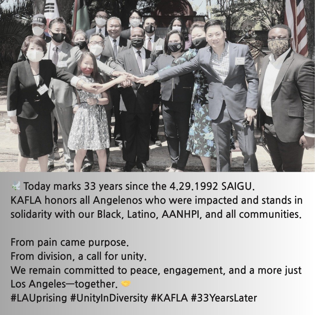 🕊️ Today marks 33 years since the 4.29.1992 SAIGU.
KAFLA honors all Angelenos who were impacted and stands in solidarity with our Black, Latino, AANHPI, and all communities.
From pain came purpose.
From division, a call for unity.
We remain committ