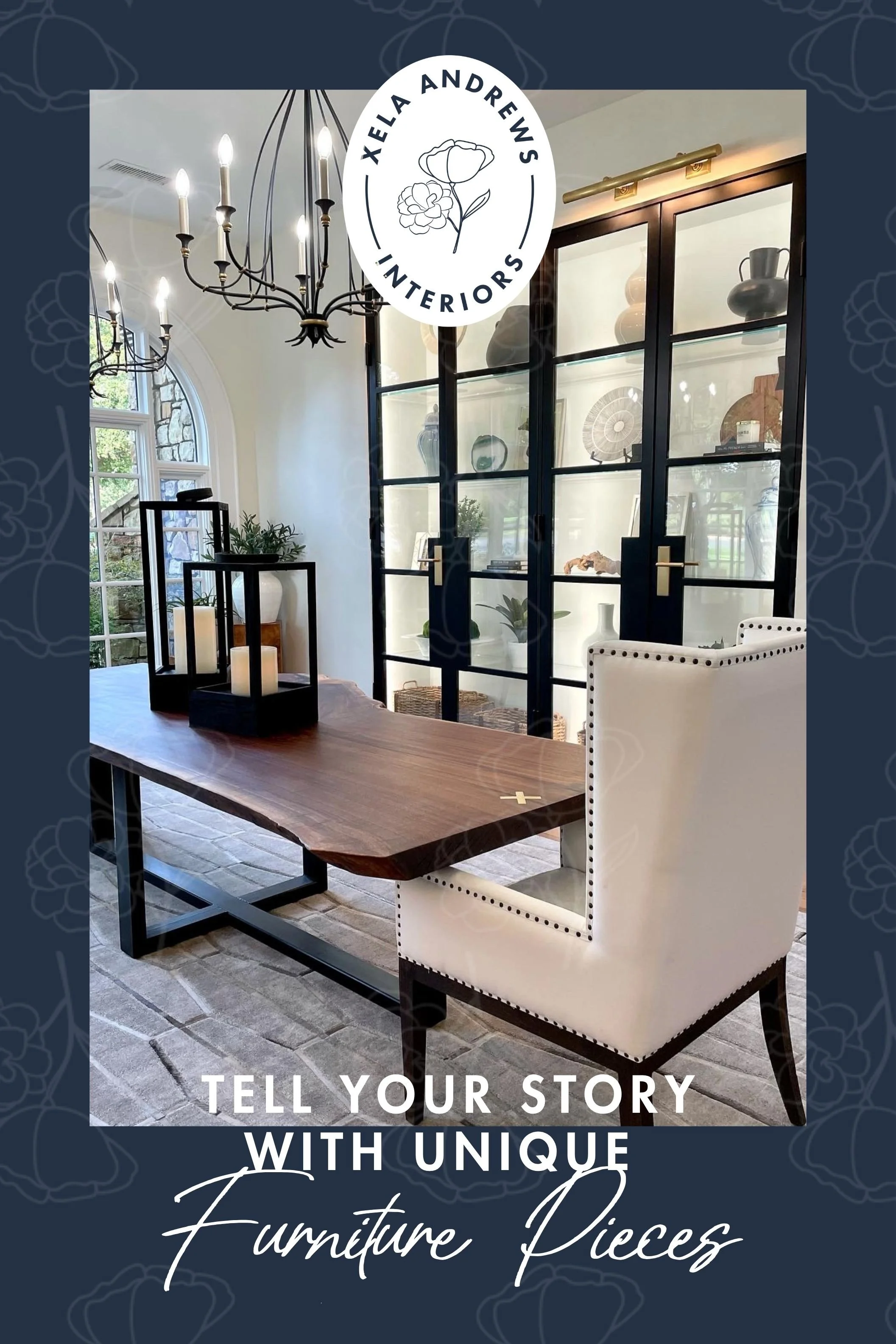 Tell your story with unique furniture pieces.