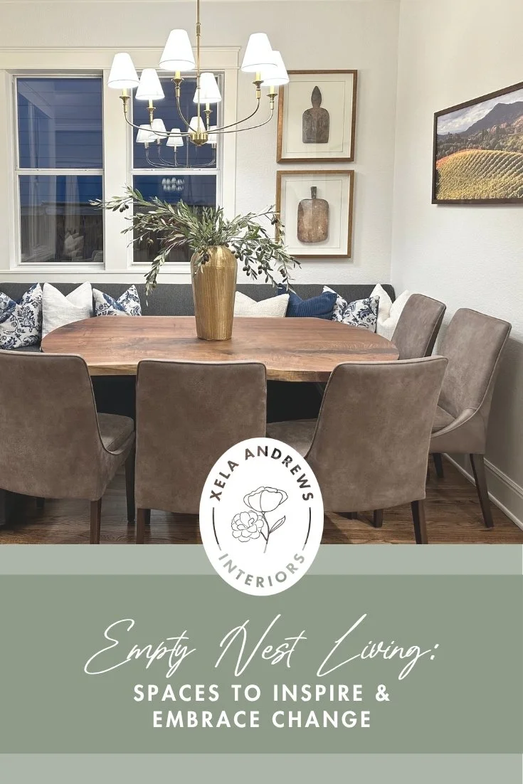 Exploring empty nester lifestyle and reinventing home after after kids move out.