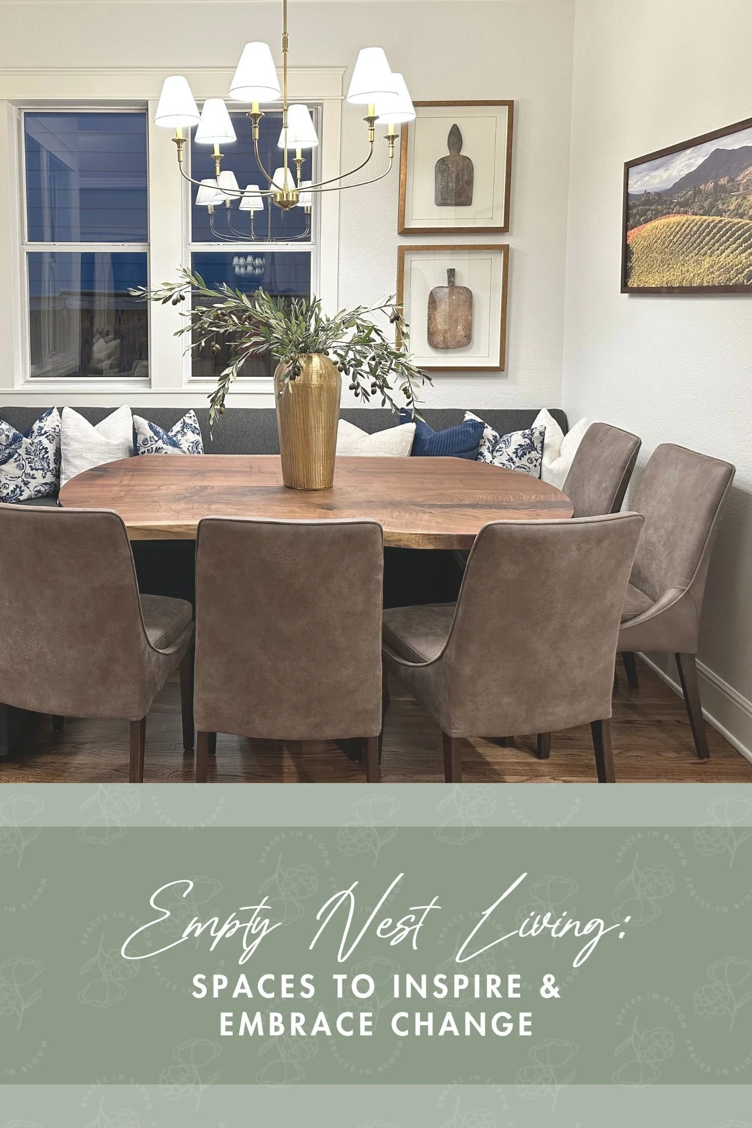 Exploring empty nester lifestyle and reinventing home after after kids move out