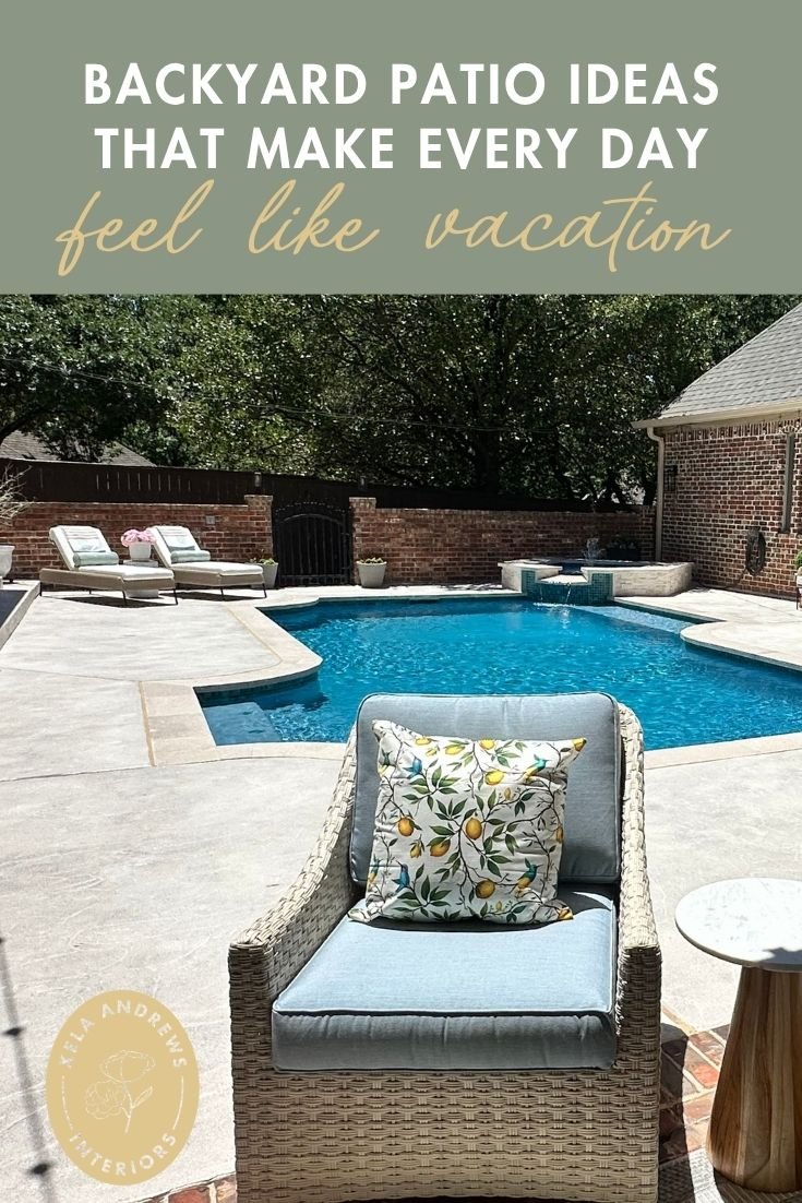 Backyard patio ideas that make every day feel like vacation.