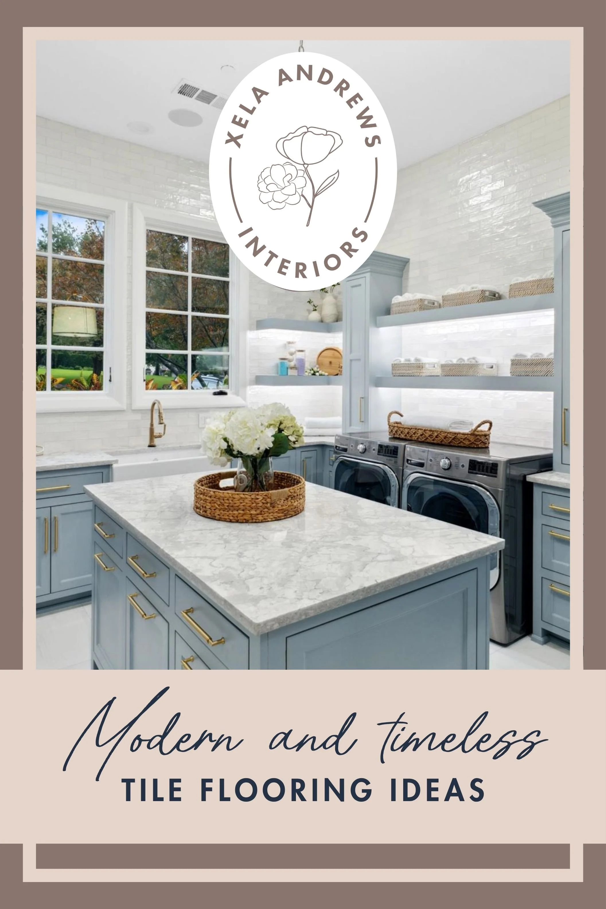 Pinterest graphic of a blue luxury laundry room with the text "Modernr and timeless tile flooring ideas".
