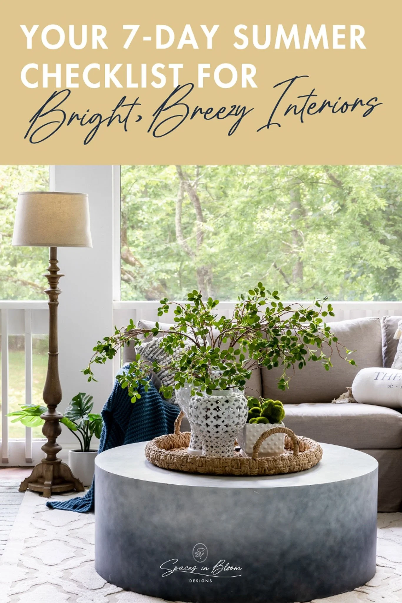 Your 7 day summer checklist for bright, breezy interiors.