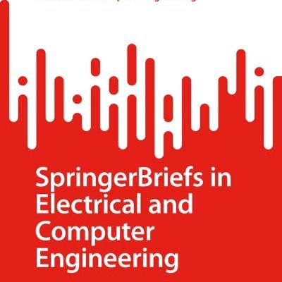 Springer Nature Briefs in ECE