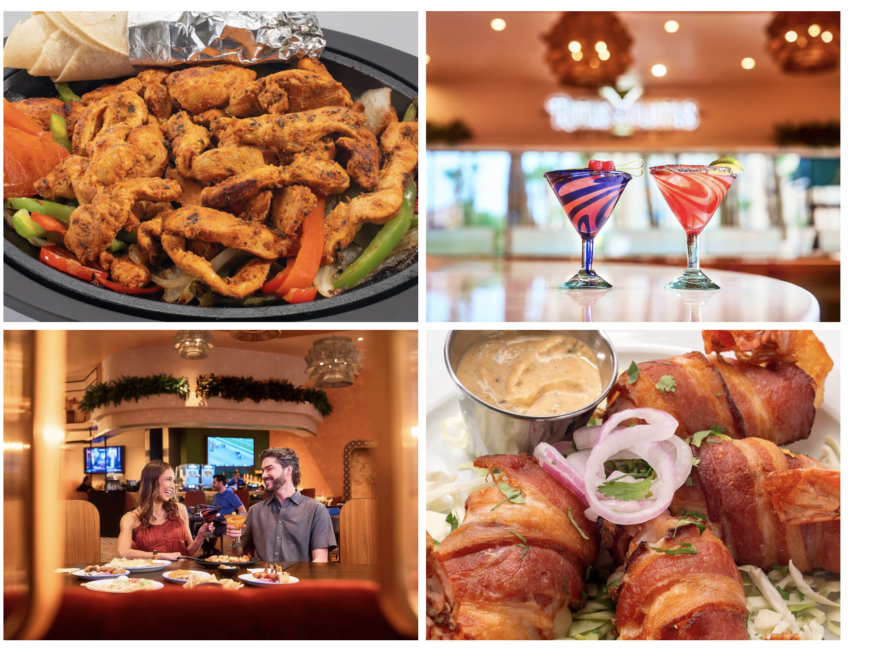 Collage of four images: top left shows a plate of fajitas with grilled chicken, bell peppers, and onions; top right shows two colorful cocktails on a bar counter with a blurred restaurant background; bottom left shows a man and woman enjoying drinks and conversation in a restaurant with a festive interior; bottom right shows bacon-wrapped shrimp with a creamy dipping sauce and garnishes.