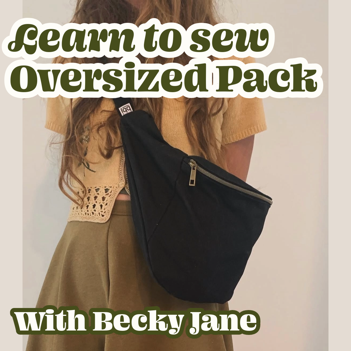 Learn to Sew an Oversized Pack