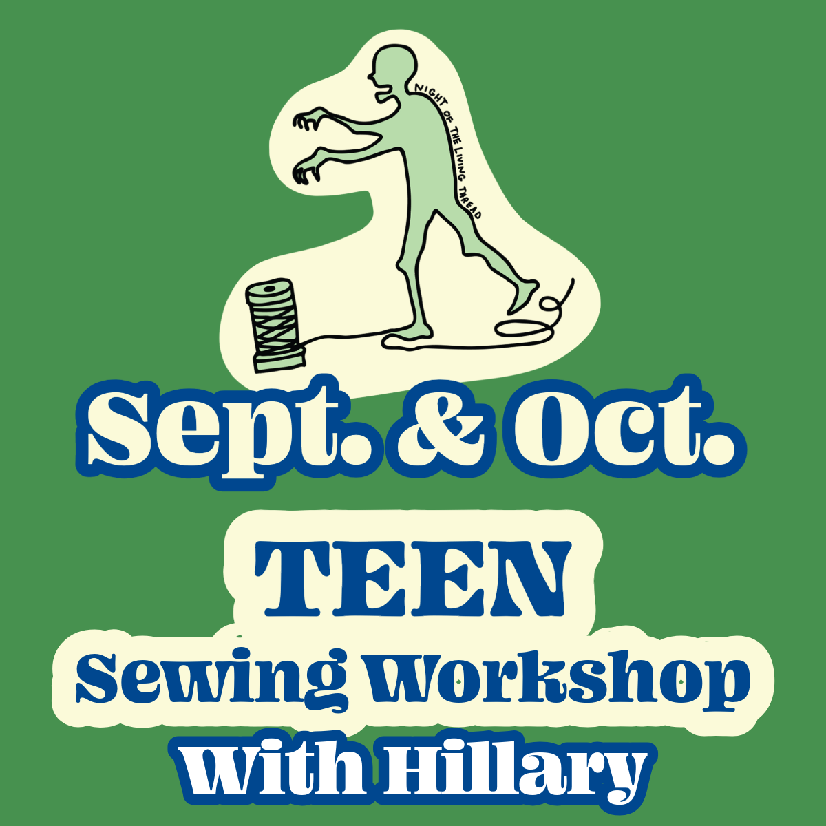 Teen Sewing Workshop | Sept. & Oct.