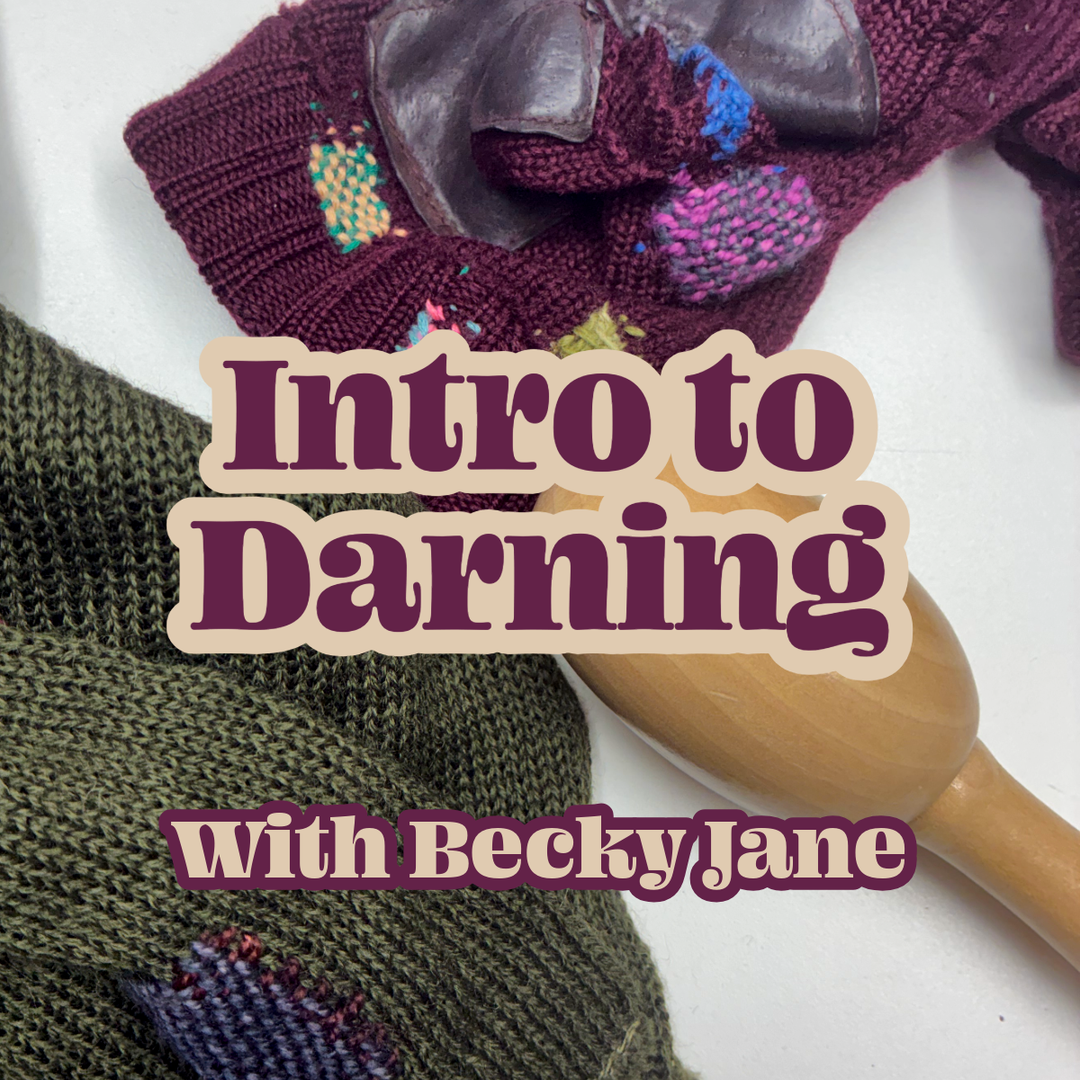 Introduction to Darning