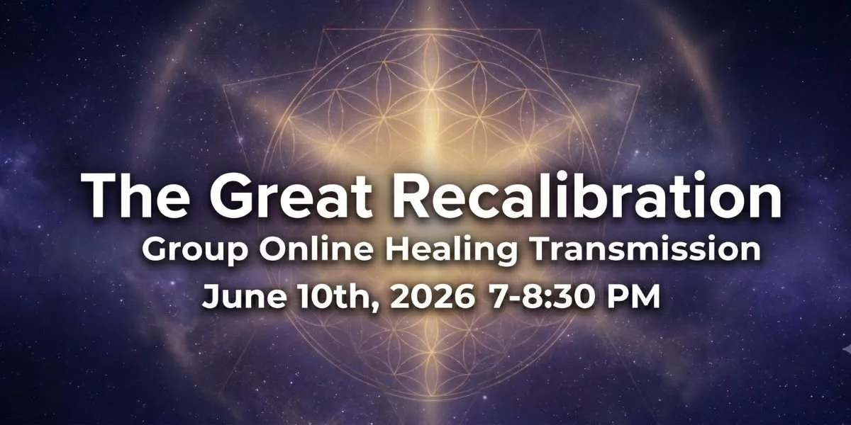 June 2026  Group Healing - The Great Recalibration