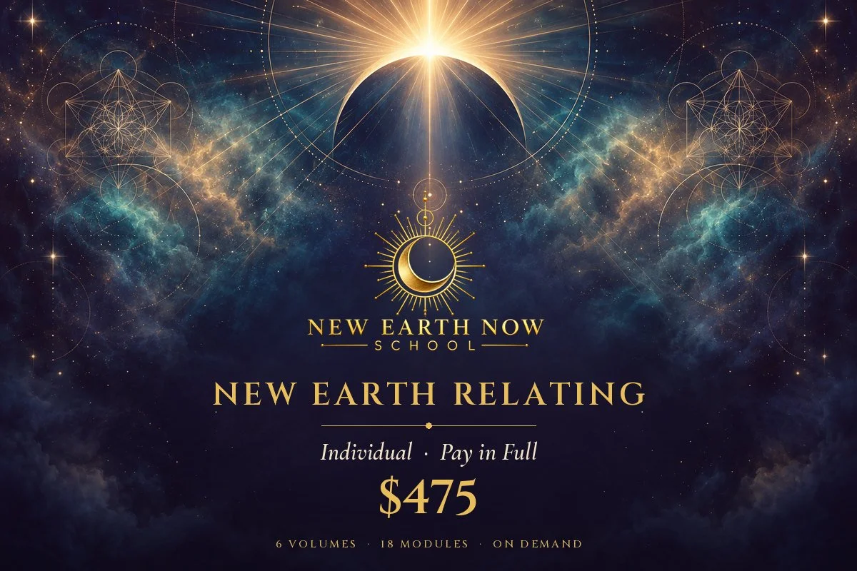 New Earth Relating: Individual, Pay in Full