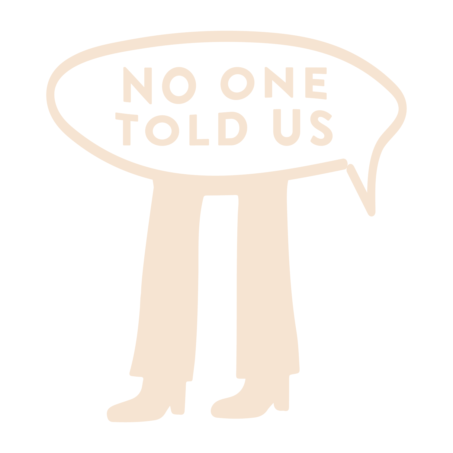 No One Told Us: The Podcast