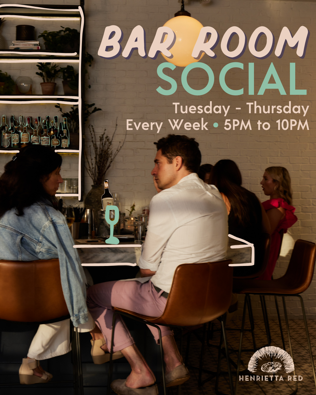 Bar Room Social at Henrietta Red