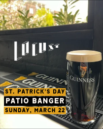 St. Patrick’s Day Patio Banger at Locust