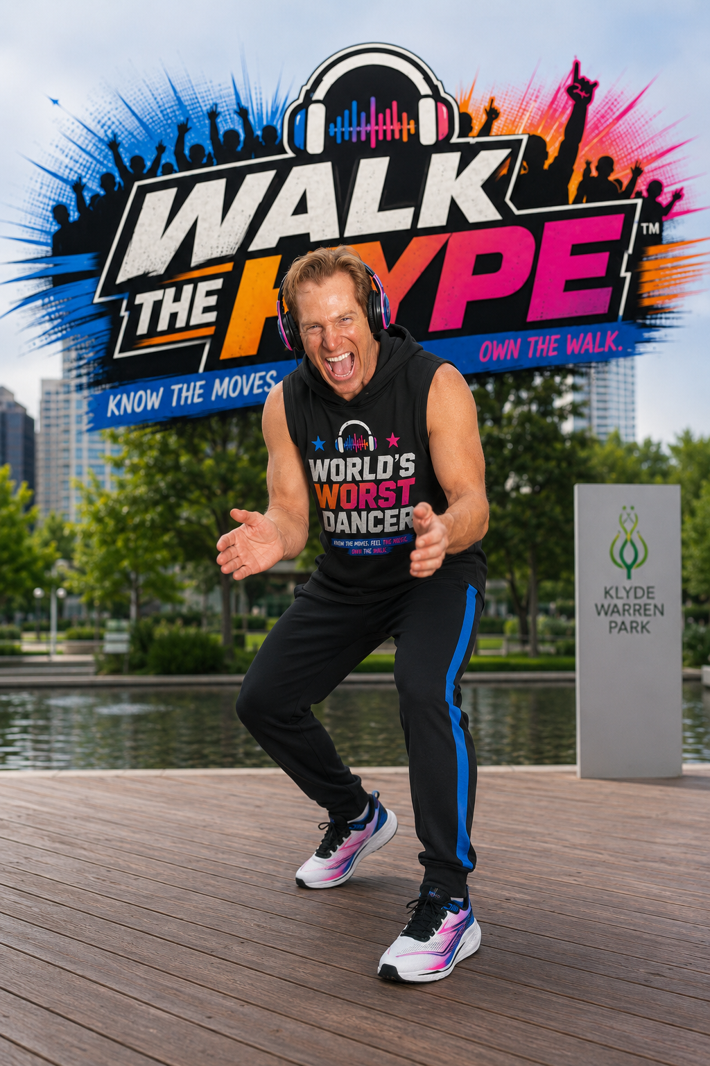 Walk Your Hype
