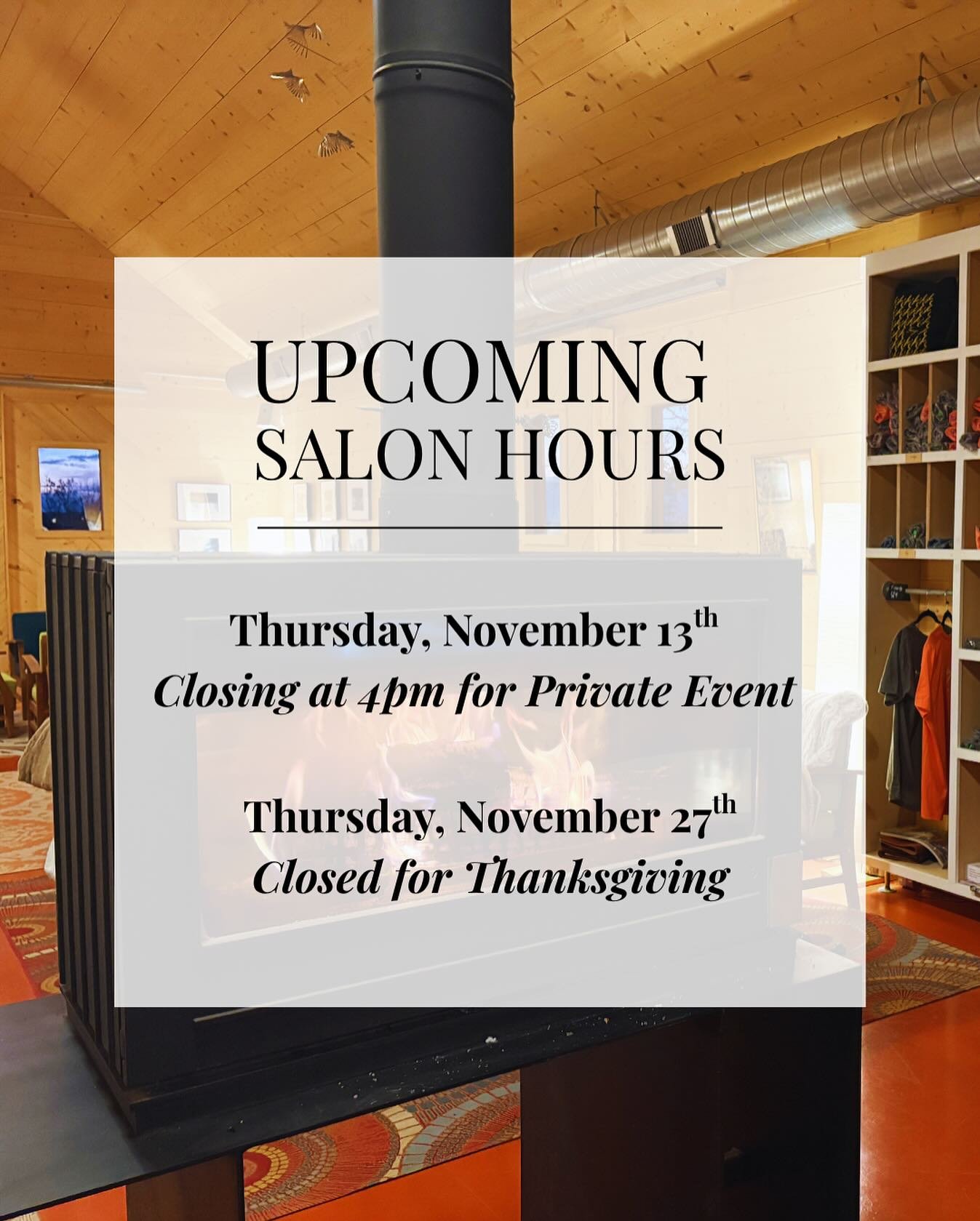 We will be closing early on Thursday, November 13th for a private event, and we will be closed on Thanksgiving Day (November 27th). Otherwise, regular hours will apply for the remainder of November. 🦃