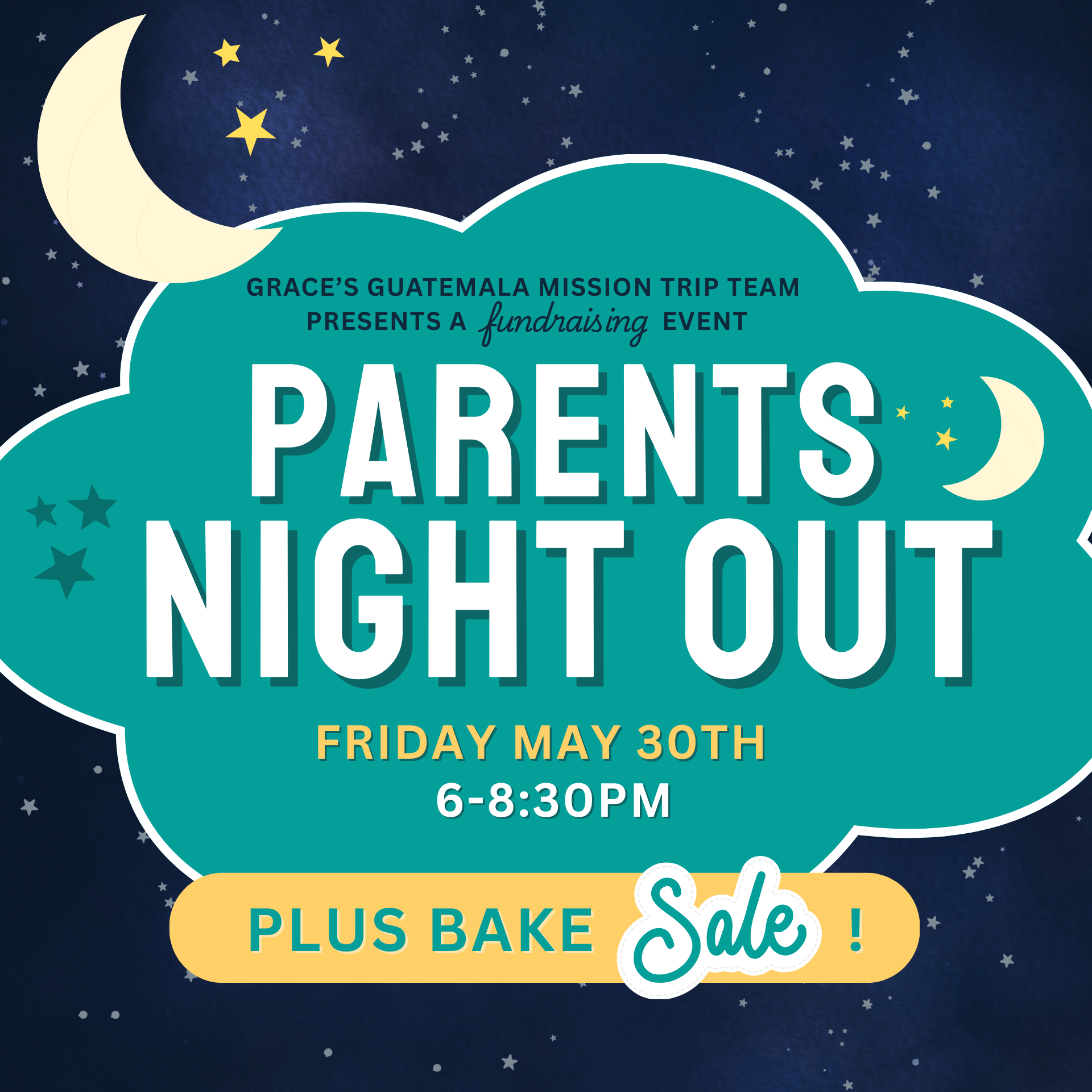 Parents Night Out - Guatemala Missions Trip Fundraiser