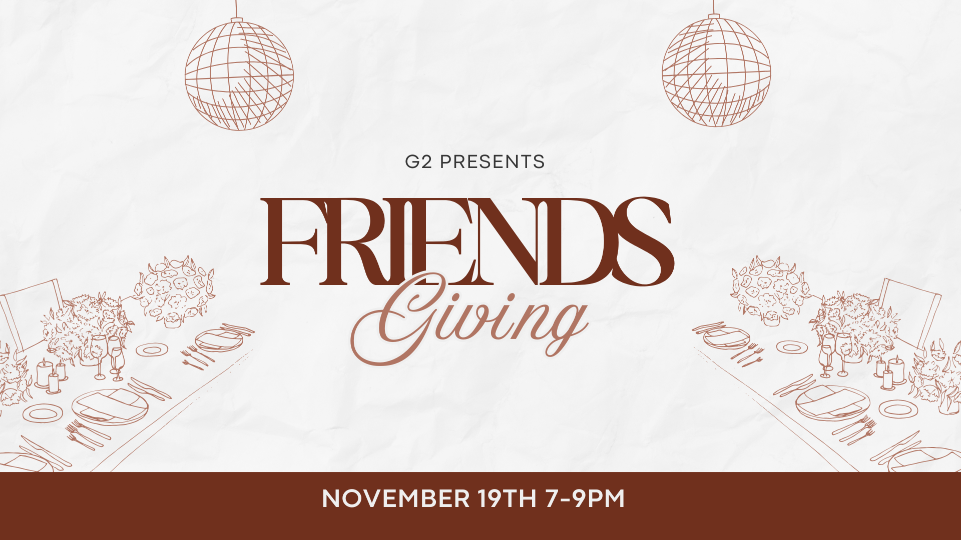 G2 Friendsgiving