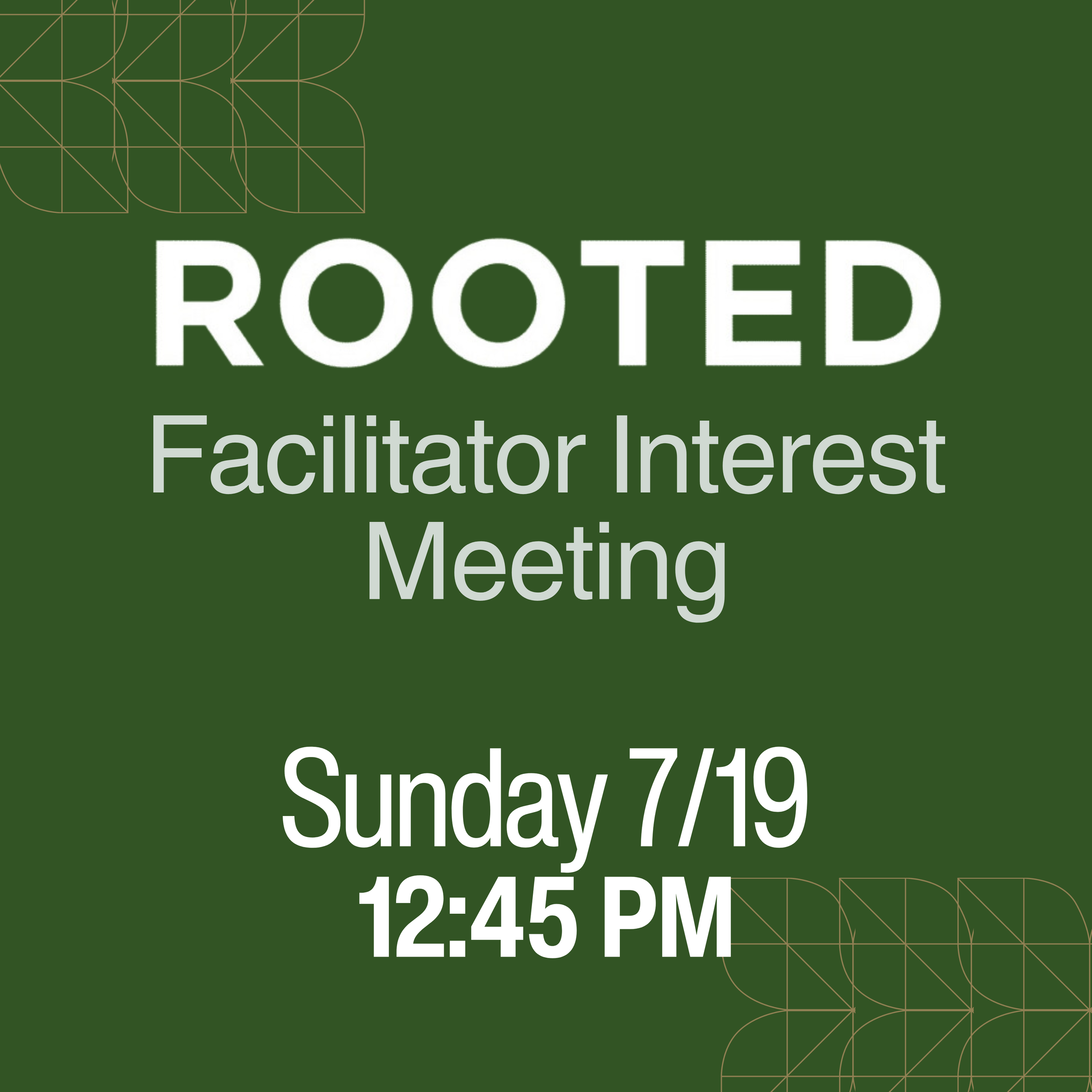 Rooted Facilitator Interest Meeting
