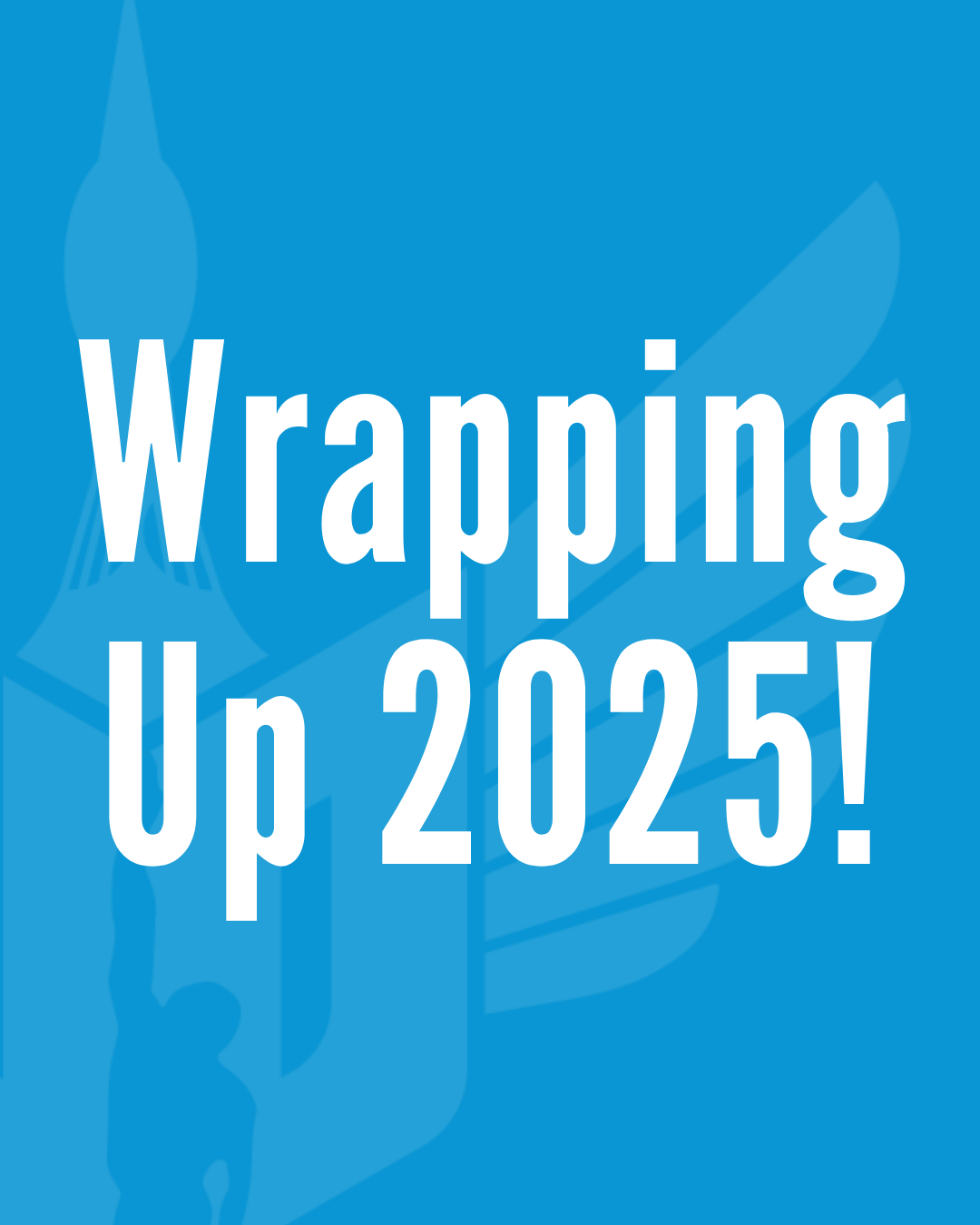 2025 is all wrapped up!