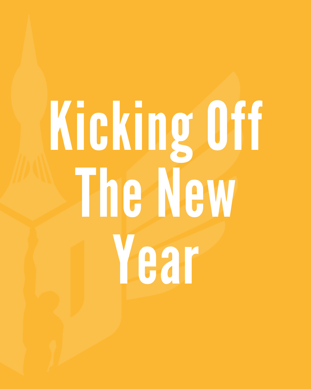 Kicking Off The New Year