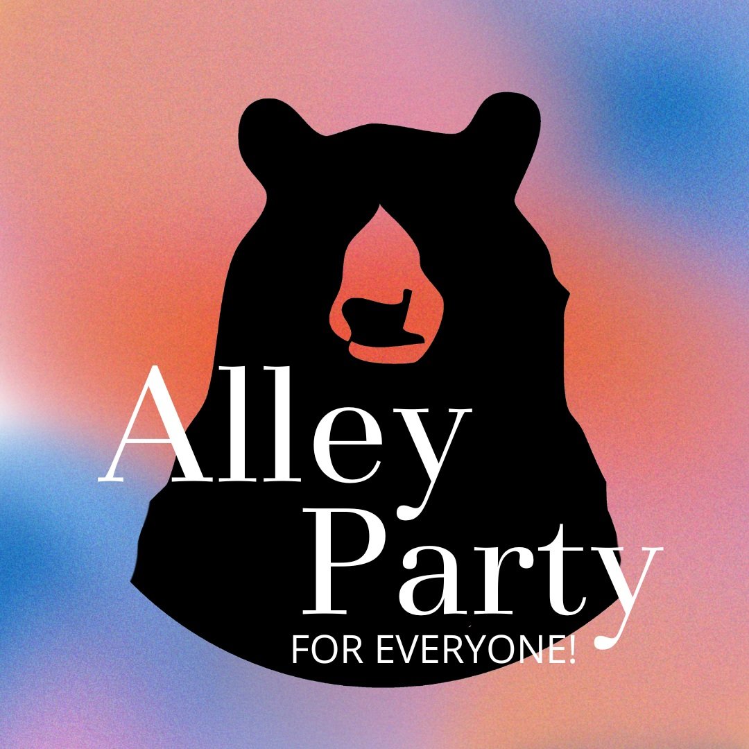 2ND EDITION ALLEY PARTY: A CELEBRATION FOR EVERYONE!