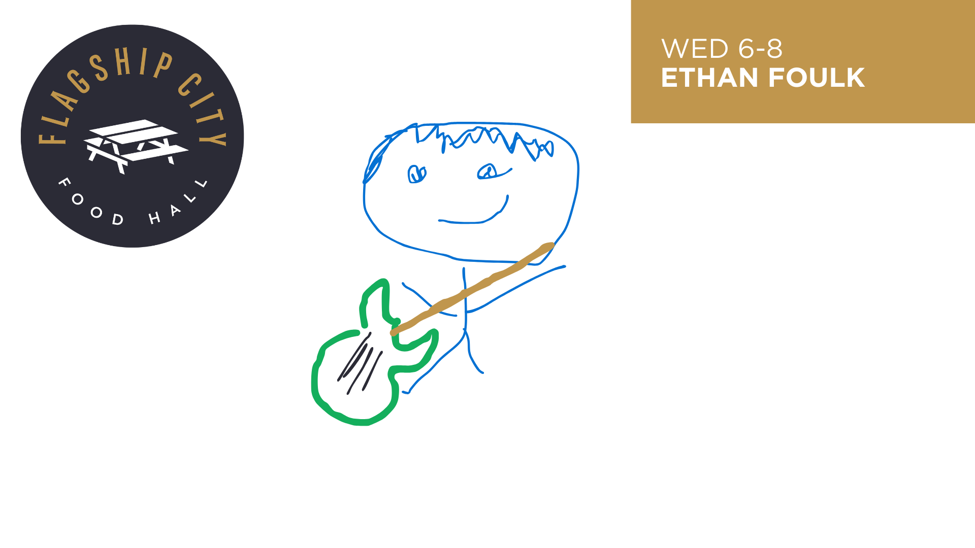 Ethan Foulk @ the Food Hall