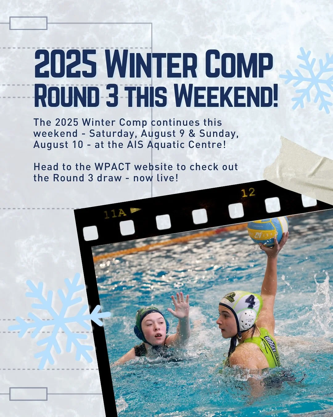 📣 Round 3 of the 2025 WPACT Winter Comp is here! ❄️

We&rsquo;re back at the AIS Aquatic Centre this weekend &ndash; Saturday, August 9 &amp; Sunday, August 10 &ndash; for another big weekend of junior winter water polo action! 🤽&zwj;♀️🤽&zwj;♂️

?