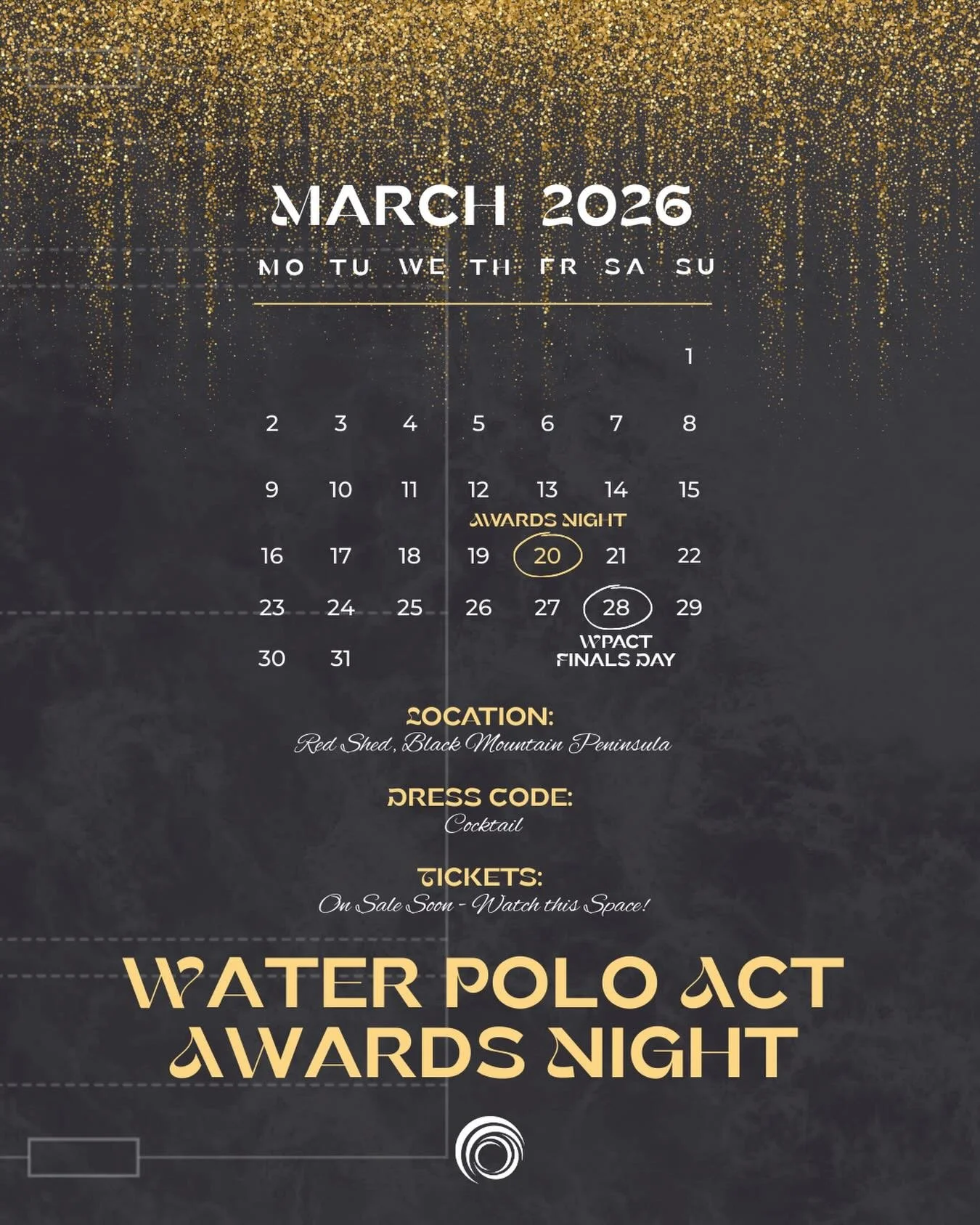 Save the Date! 🗓️🏆

The Water Polo ACT Awards Night is locked in for Friday 20 March, and we&rsquo;re looking forward to coming together to celebrate the achievements, commitment, and contributions of our players, coaches, officials, and volunteers