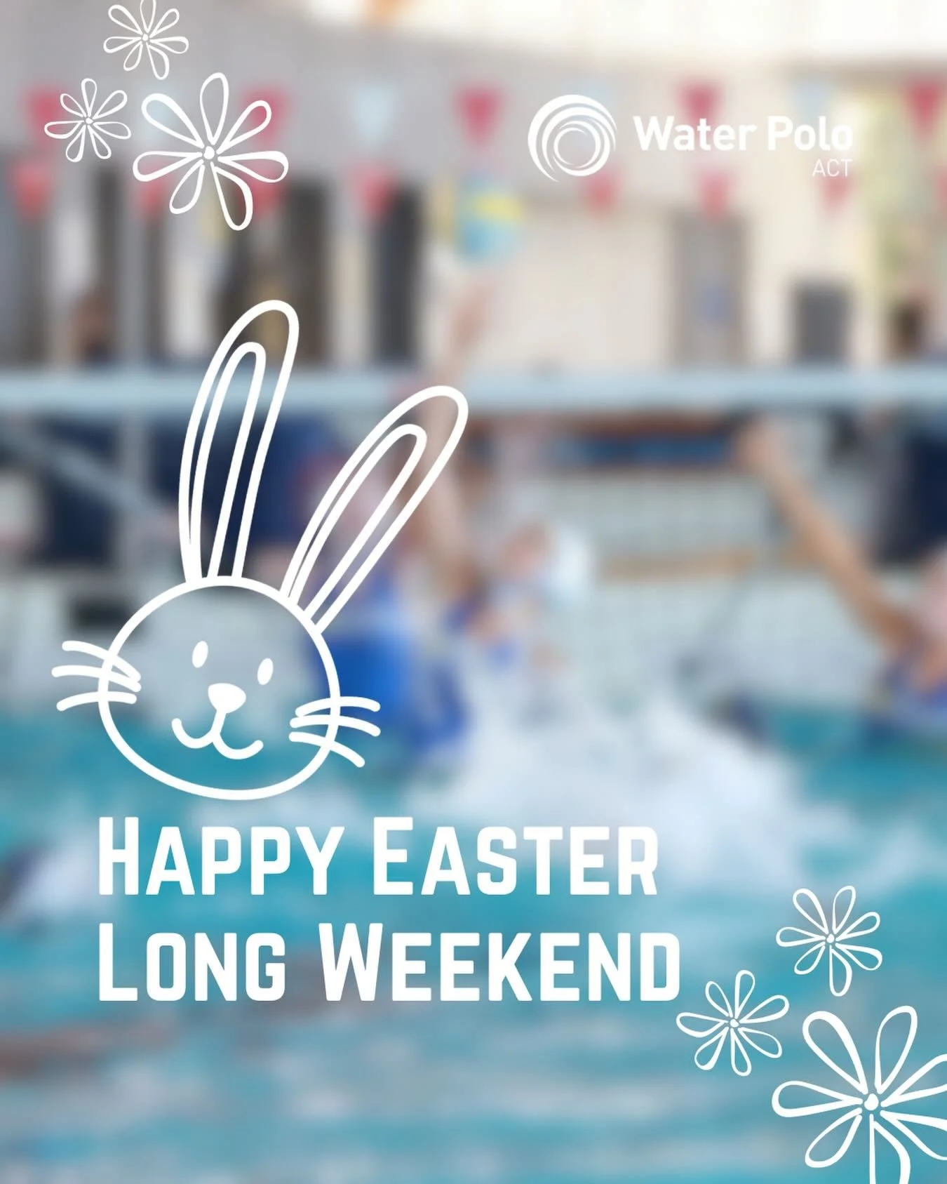 Happy Easter from Water Polo ACT! 🐰🤽&zwj;♂️🤽&zwj;♀️

Wishing all of our players, coaches, officials, volunteers, and families a safe and enjoyable Easter break 🌼🐣

We hope you get the chance to relax, recharge, and spend time with loved ones aft