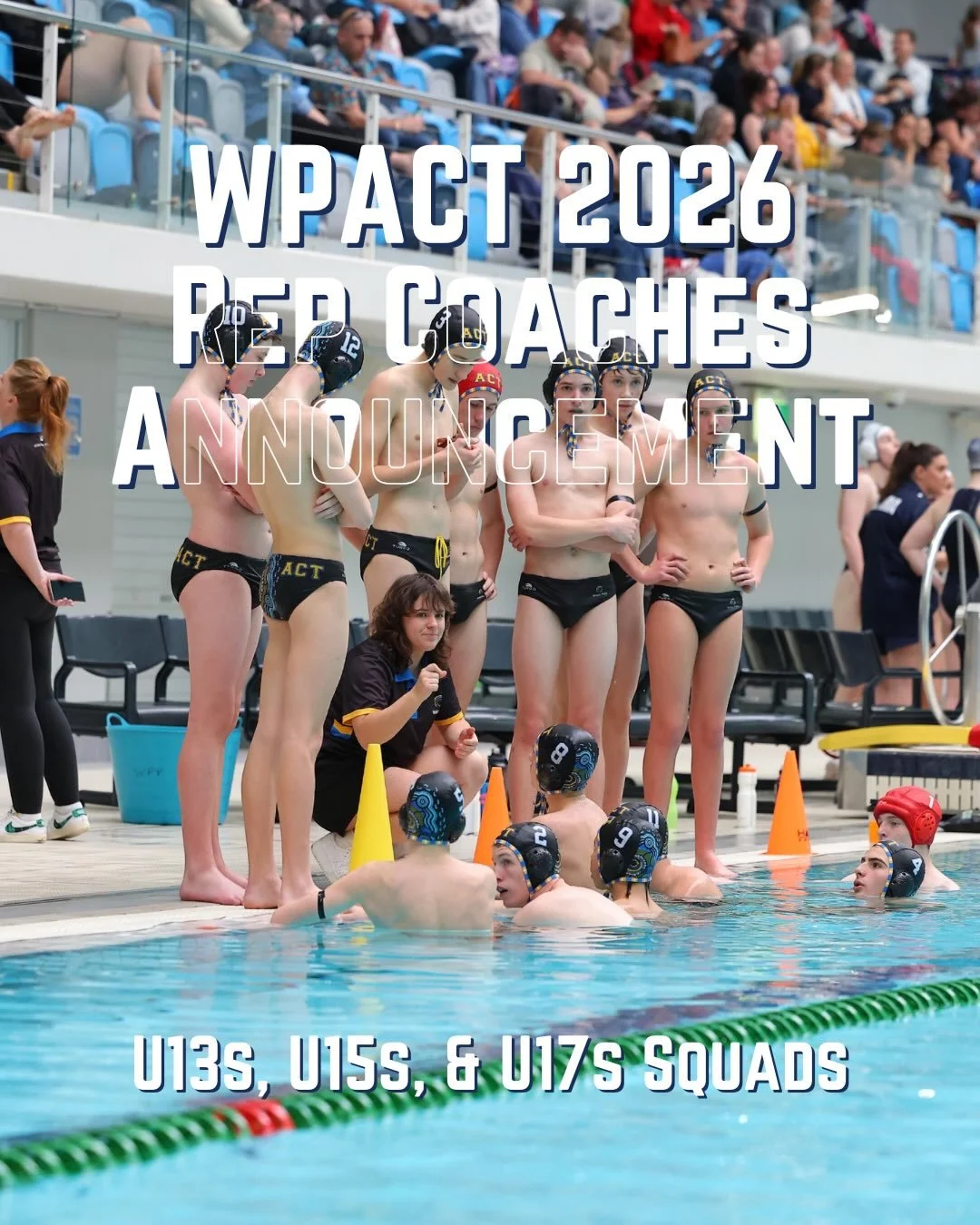 WPACT 2026 Representative Coaching Announcement 📣

We&rsquo;re excited to officially announce our coaching line up for the 2026 WPACT Representative Teams! 🤽&zwj;♂️🤽&zwj;♀️

📋 U13s Coaches
Head Coach: Declan McJilton
Boys: Cam Boland
Girls: Alex 