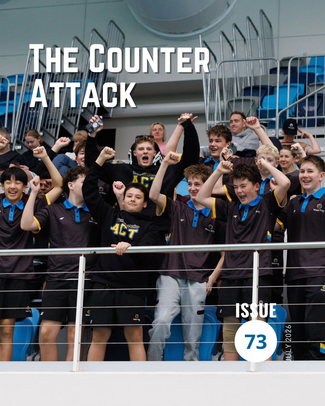 The Counter Attack - Issue 7️⃣3️⃣
July 2026 🤽&zwj;♀️

In this edition of the Counter Attack:
🔵 Sponsor Spotlight - @tirsstudio
🟡 East Coast Challenge Wrap-up
🔵 13&amp;U National Development Carnival Recap
🟡 Social Polo Term 3
🔵 School Gala Days