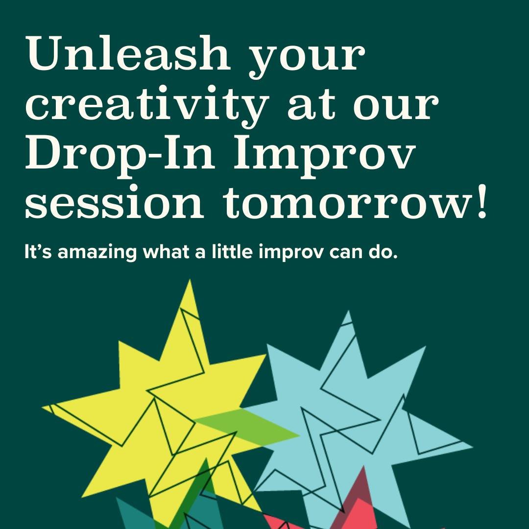 🎭 Ready for another round of spontaneous laughs and creative brilliance? Drop in again for our exhilarating Improv session! Whether you're a seasoned performer or new to the scene, tomorrow's class promises to ignite your imagination and spark endle