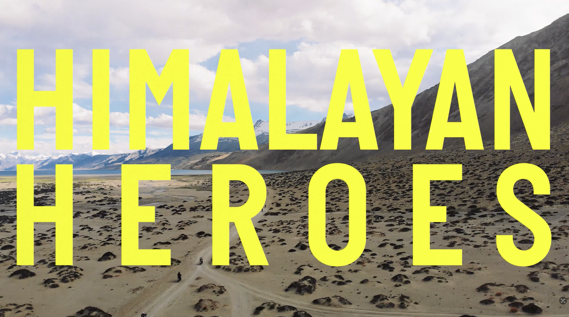 Himalayan Heroes