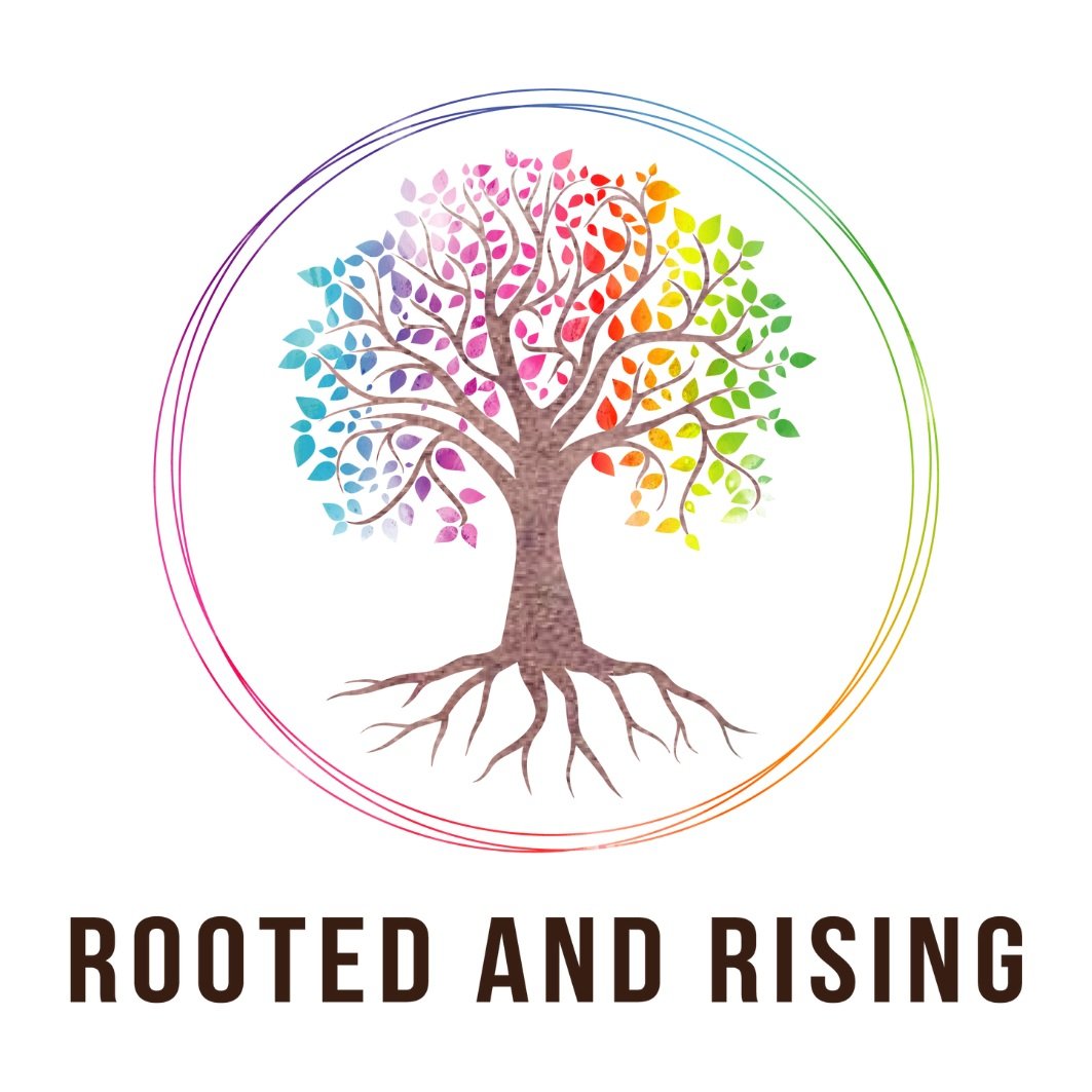 Rooted & Rising