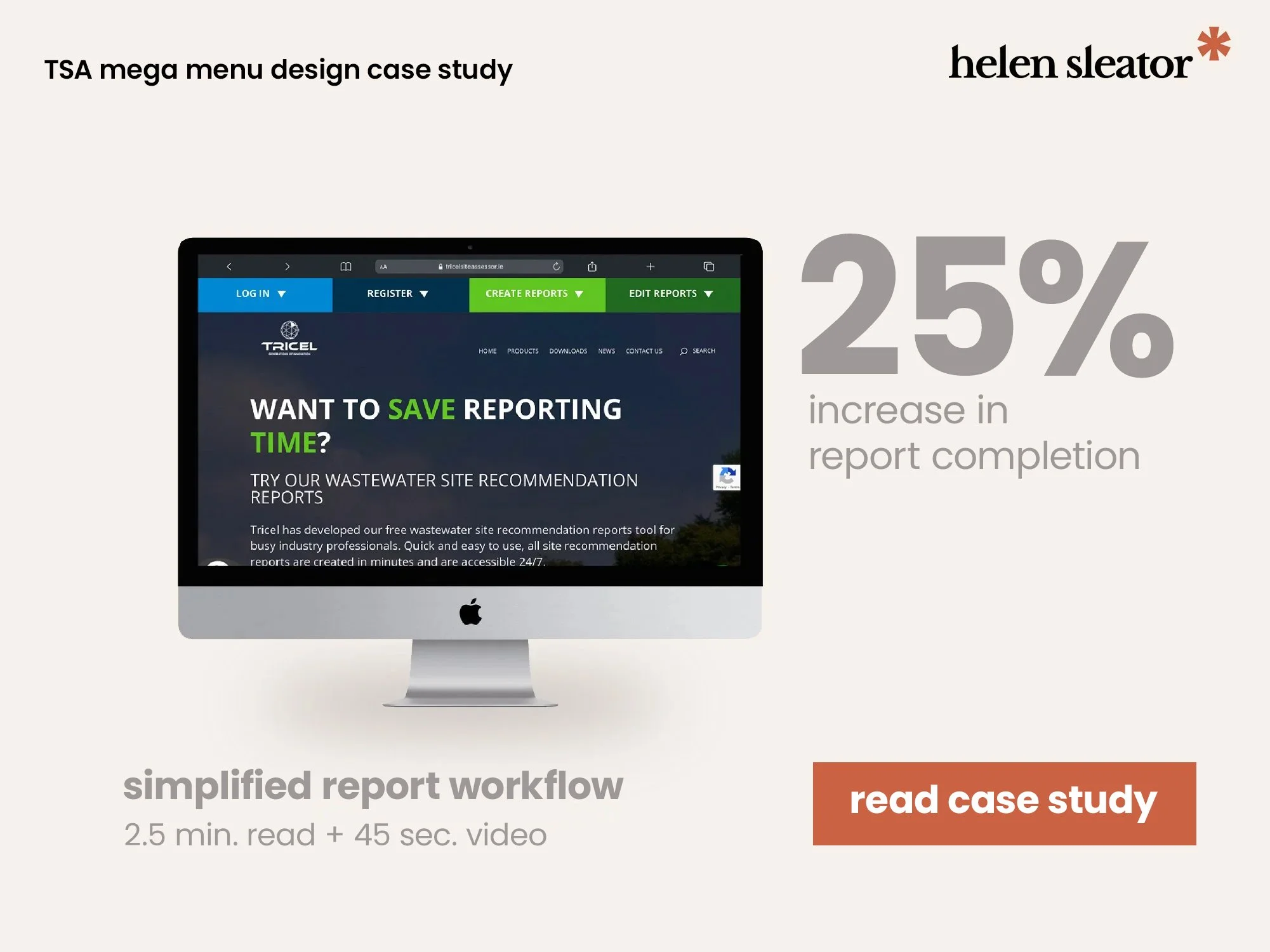 Presentation slide showcasing a case study on TSA menu design by Helen Sleator with a computer screen displaying a website, highlighting a 25% increase in report completion, and a call-to-action button to read the case study.