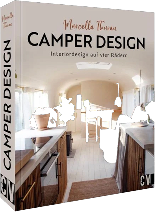 Buchcover mit dem Titel 'Camper Design' von Marcella Thurman, zeigt ein minimalistisches Innendesign eines Wohnwagens mit Küchenspüle, Kochfeld und Stufen, viel natürliche Beleuchtung und weiße Vorhänge.