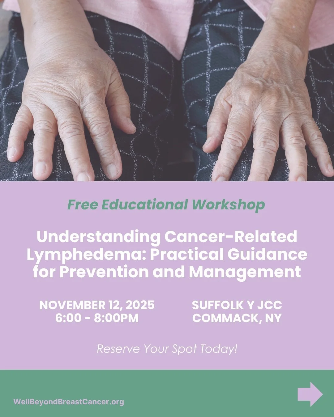 We are thrilled to announce our next FREE educational workshop: Understanding Cancer-Related Lymphedema: Practical Guidance for Prevention and Management!
Whether you are a patient, survivor, or a caregiver, this session will give you the tools to b