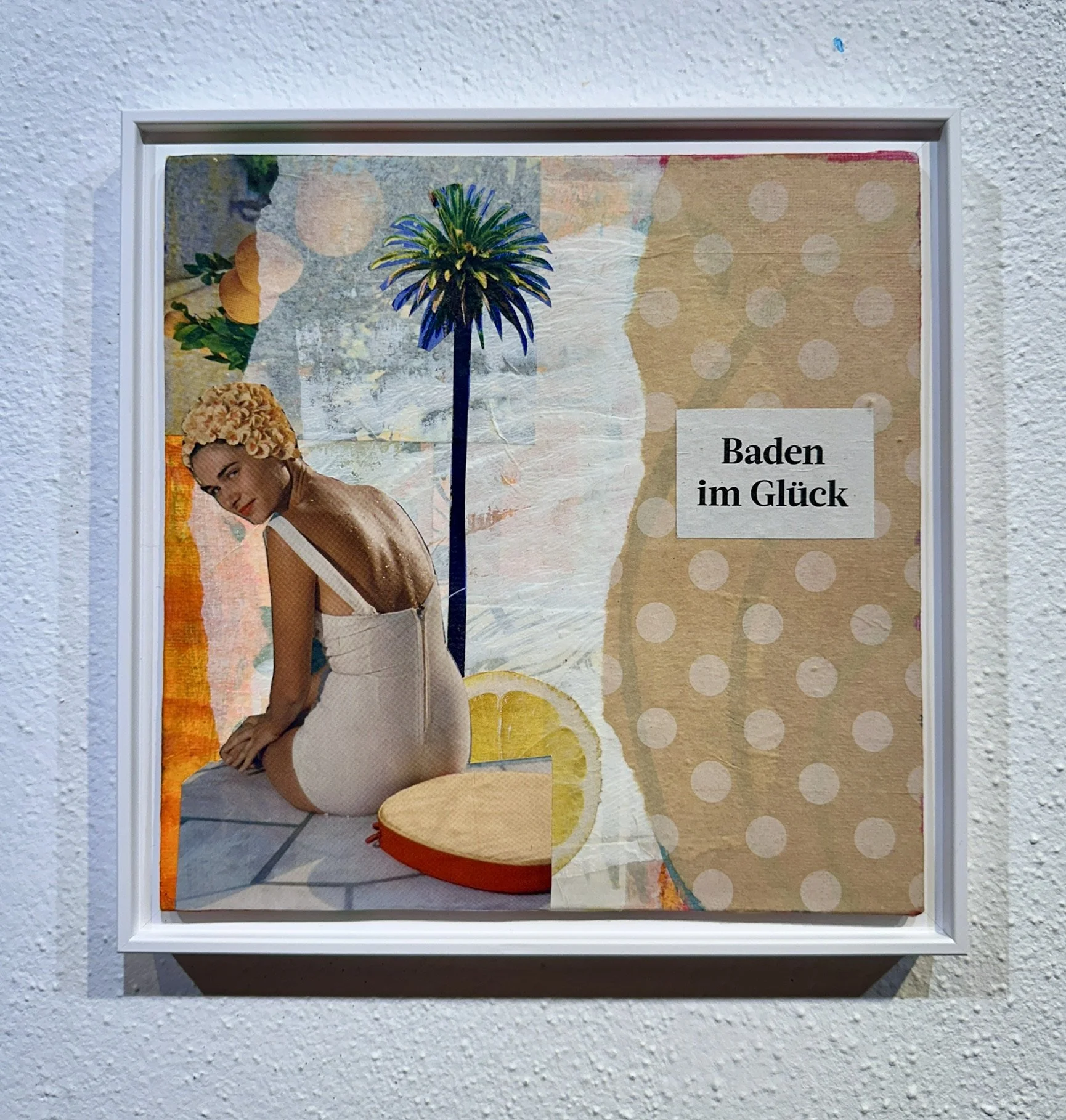 Baden-im-glück-mixed-media-Collage-petra-kreuzpointner-2.jpeg