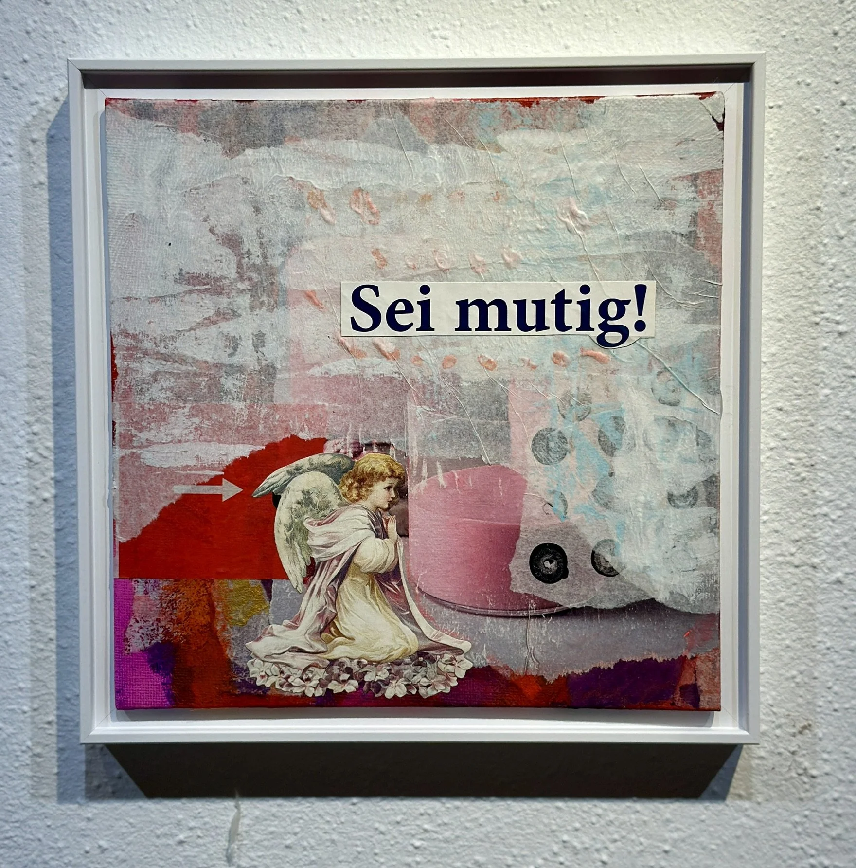 Sei-mutig-mixed-media-collage-petra-kreuzpointner-2.jpeg