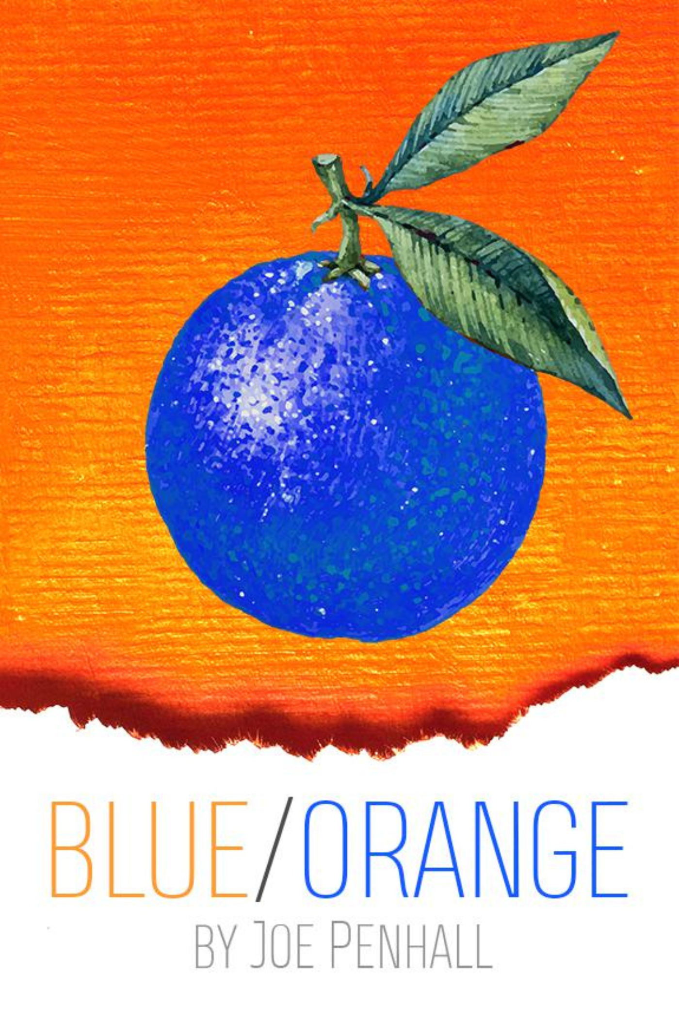 Joe Penhall, Blue : Orange Poster.png