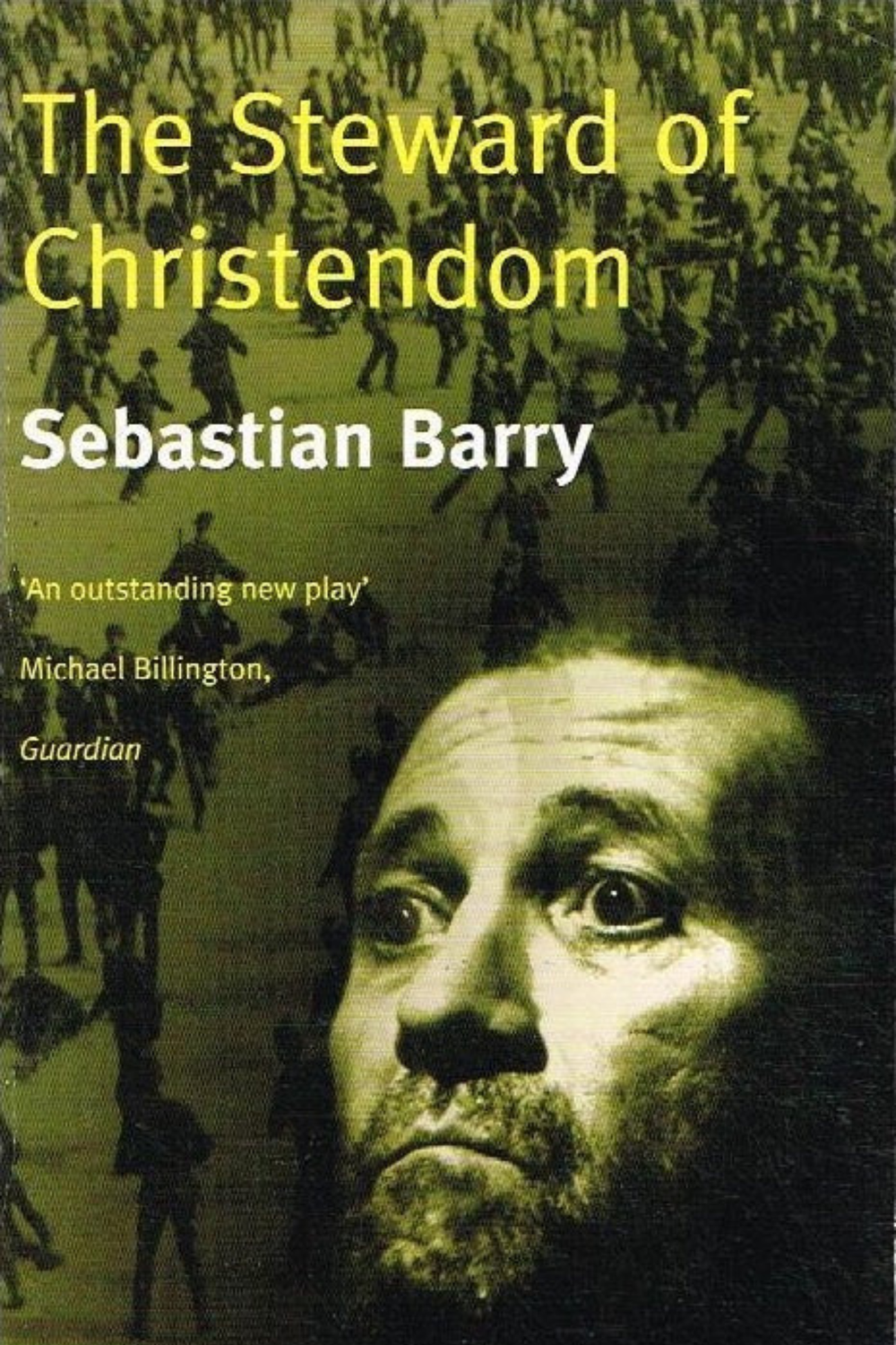 Sebastian Barry, The Steward of Christendom Poster.png