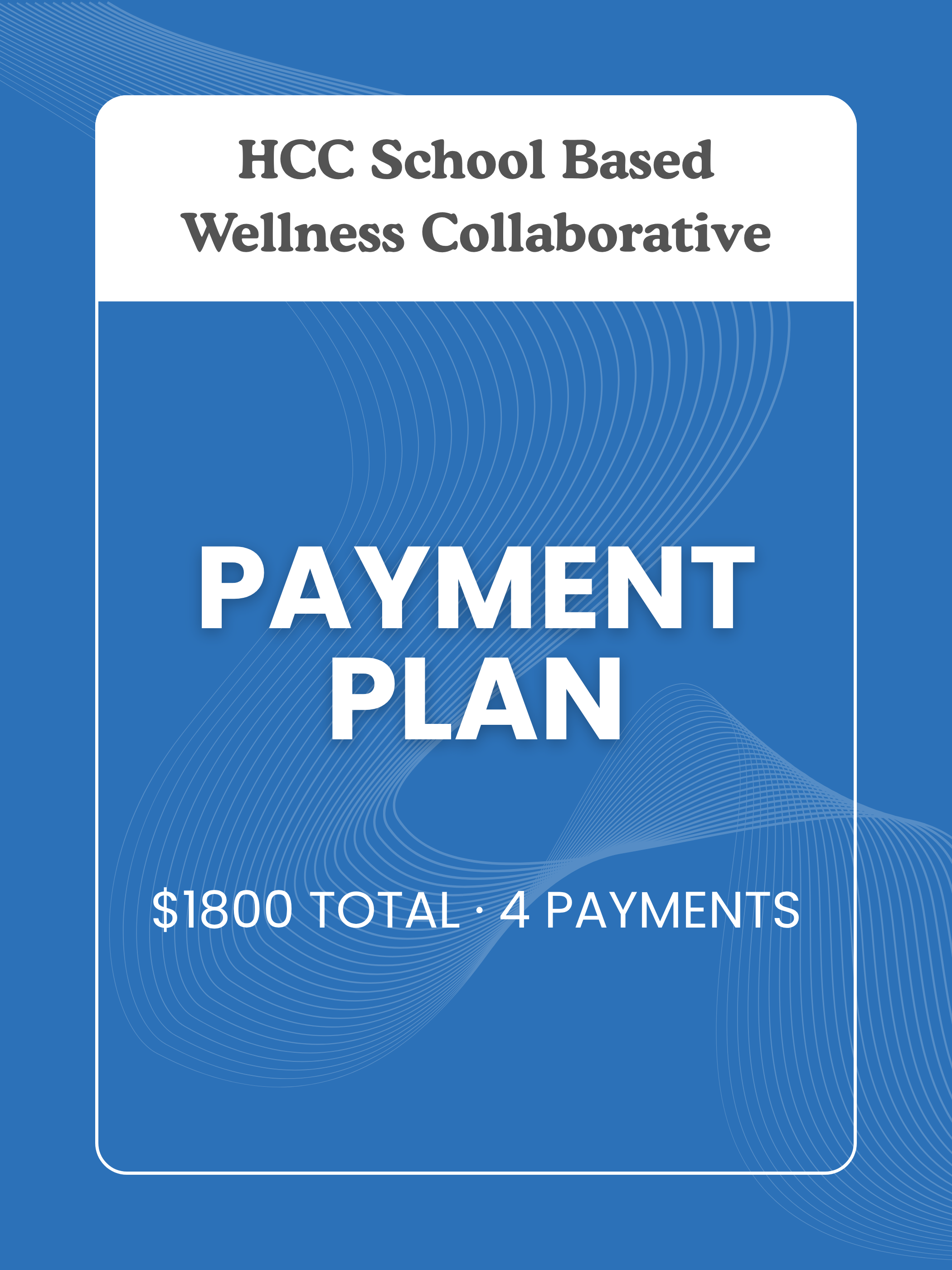 School-Based Wellness Collaborative: Full Price