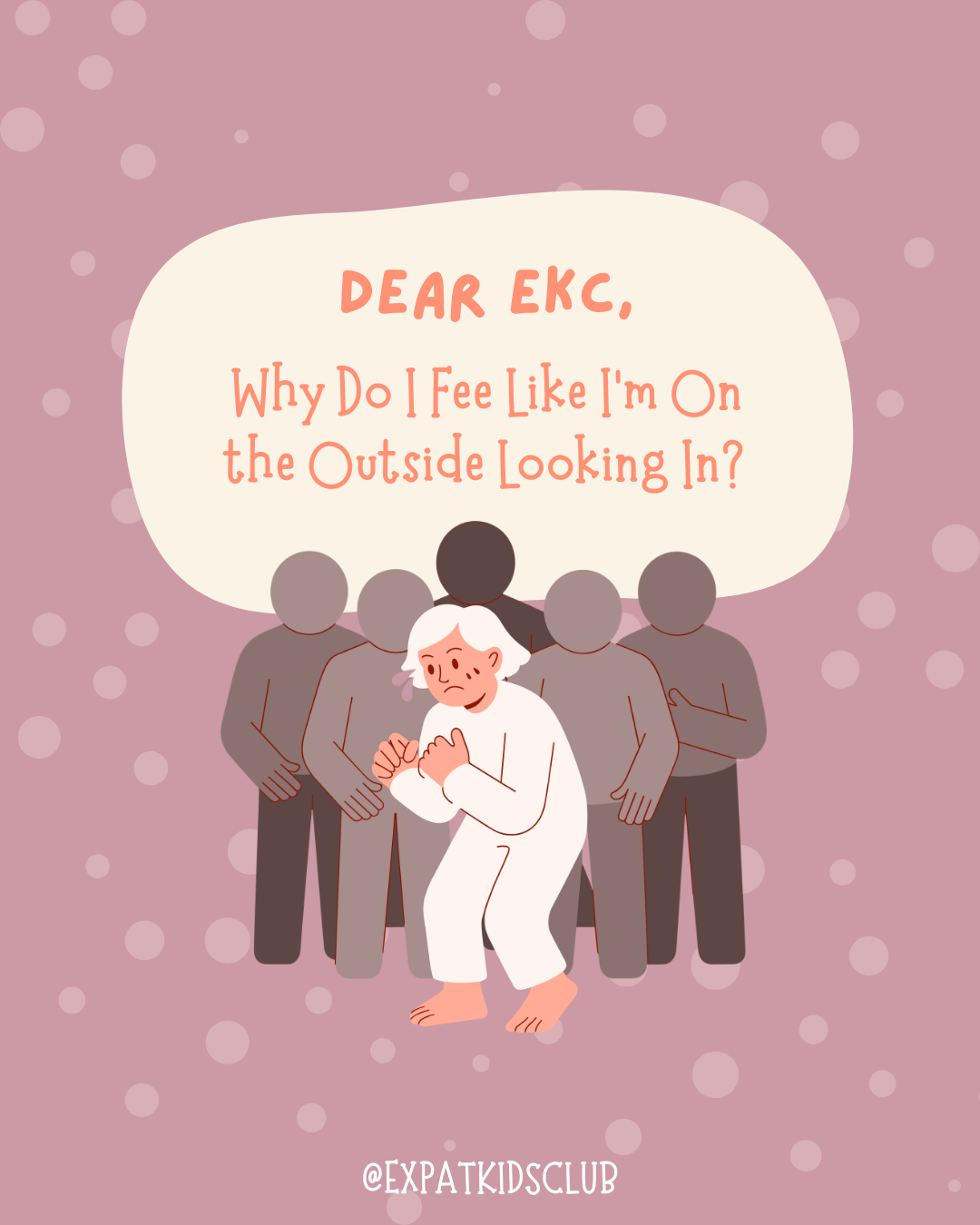 Dear EKC: Why Do I Feel Like I'm On The Outside Looking In?