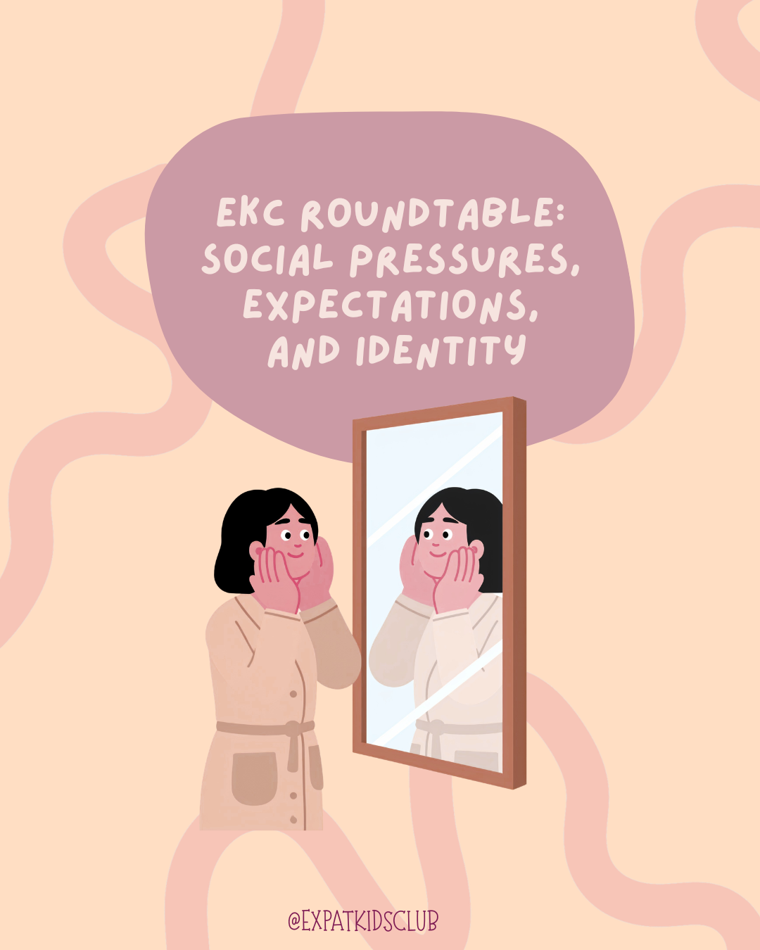 EKC Roundtable: Social Pressures, Expectations, and Identity