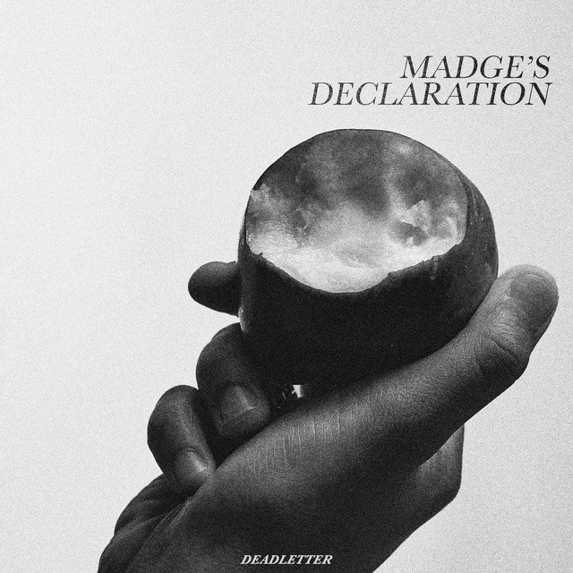 Madge's Declaration by DEADLETTER