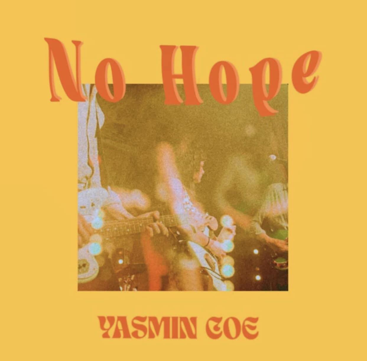 No Hope by Yasmin Coe