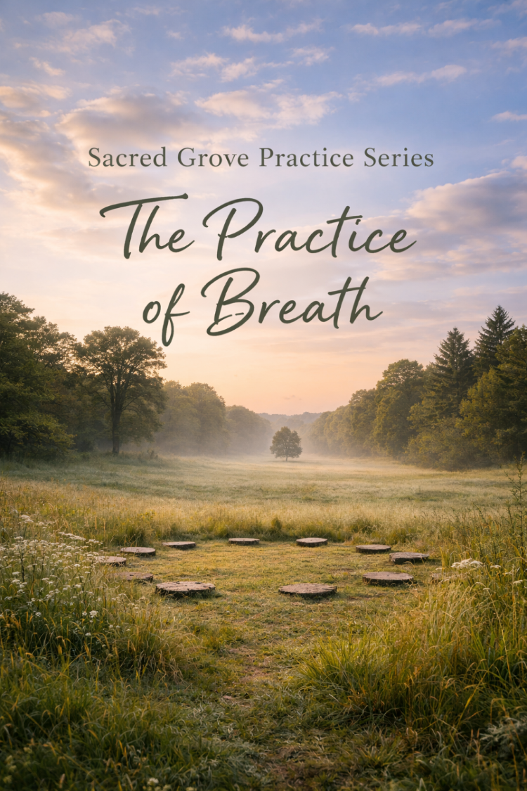 The Practice of Breath