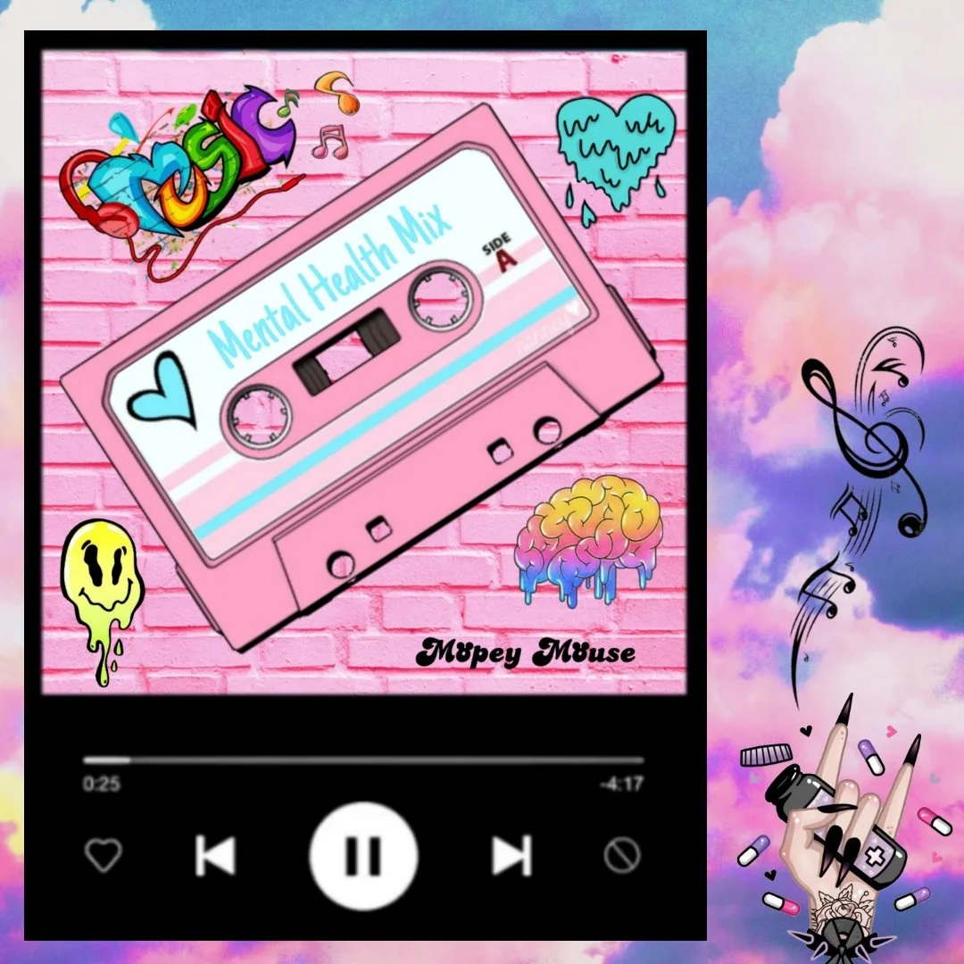 Mental Health Playlist #1