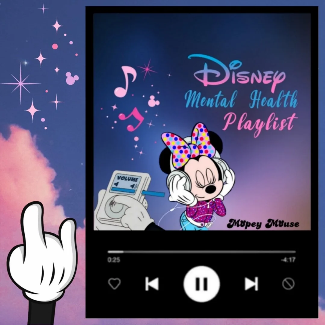 Disney Mental Health Playlist