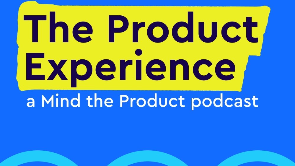 MTP_TheProductExperience_Podcast_Thumbnail.png